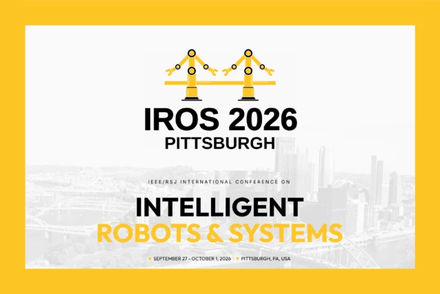 Poster for IROS 2026 conference in Pittsburgh on intelligent robots and systems scheduled for September 27 to October 1.